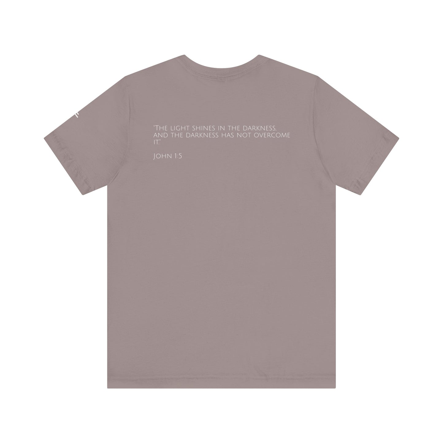 John 1:5 (Rising Above Darkness) Bible Verse | Christian Shirt