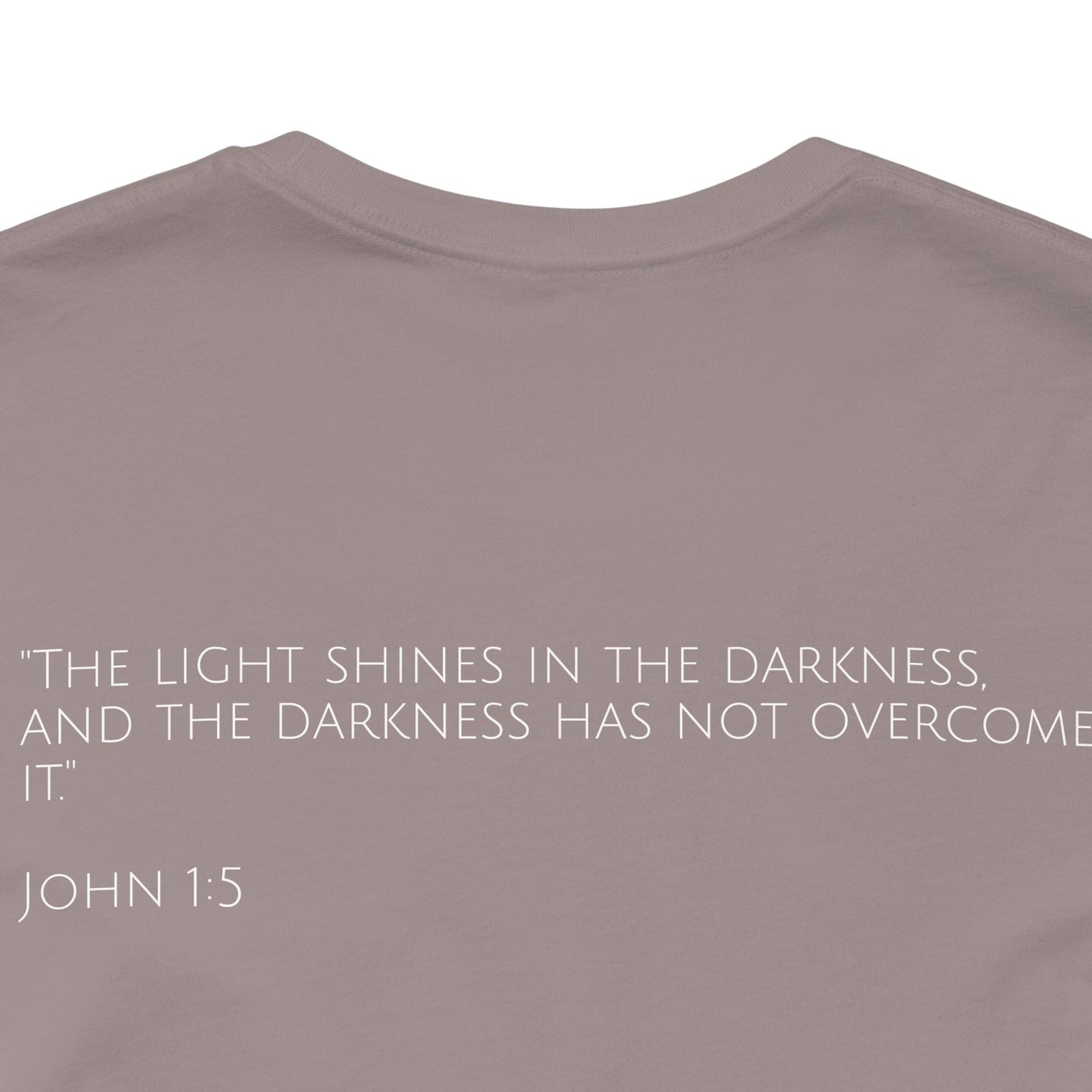 John 1:5 (Rising Above Darkness) Bible Verse | Christian Shirt
