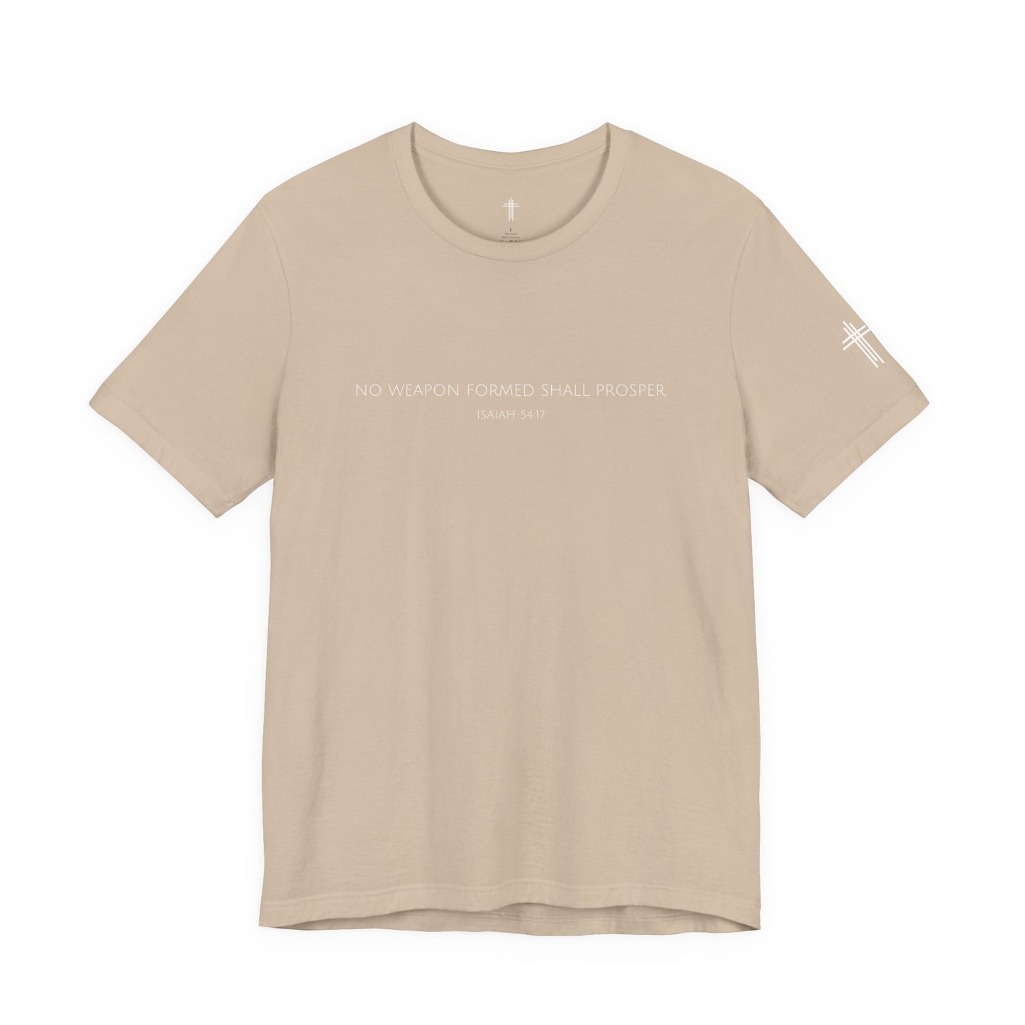 No Weapon Formed Shall Prosper Isaiah 54:17 | Christian Shirt