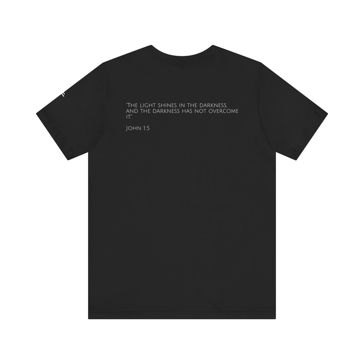 John 1:5 (Rising Above Darkness) Bible Verse | Christian Shirt
