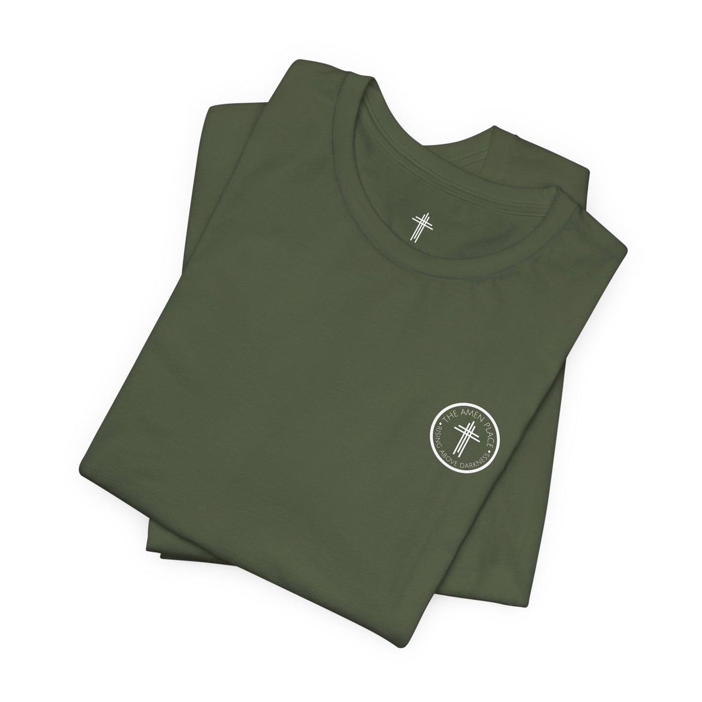 Rising Above Darkness The Amen Place | Christian Shirt