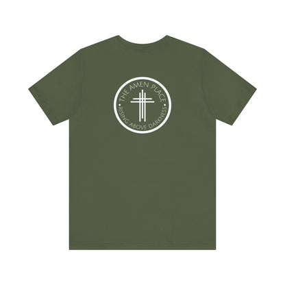 Rising Above Darkness The Amen Place | Christian Shirt