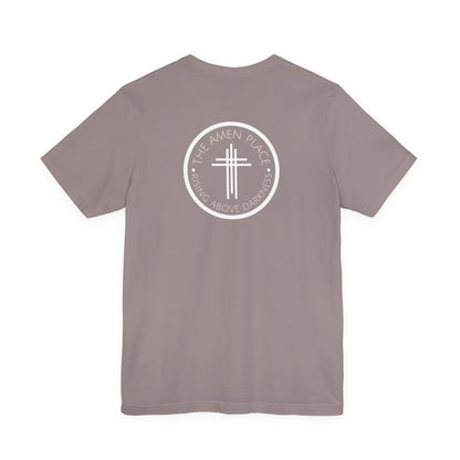 Rising Above Darkness The Amen Place | Christian Shirt