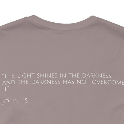 John 1:5 (Rising Above Darkness) Bible Verse | Christian Shirt