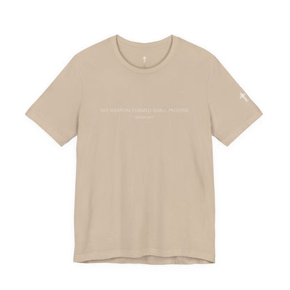 No Weapon Formed Shall Prosper Isaiah 54:17 Christian T Shirt | Minimal Faith Tee
