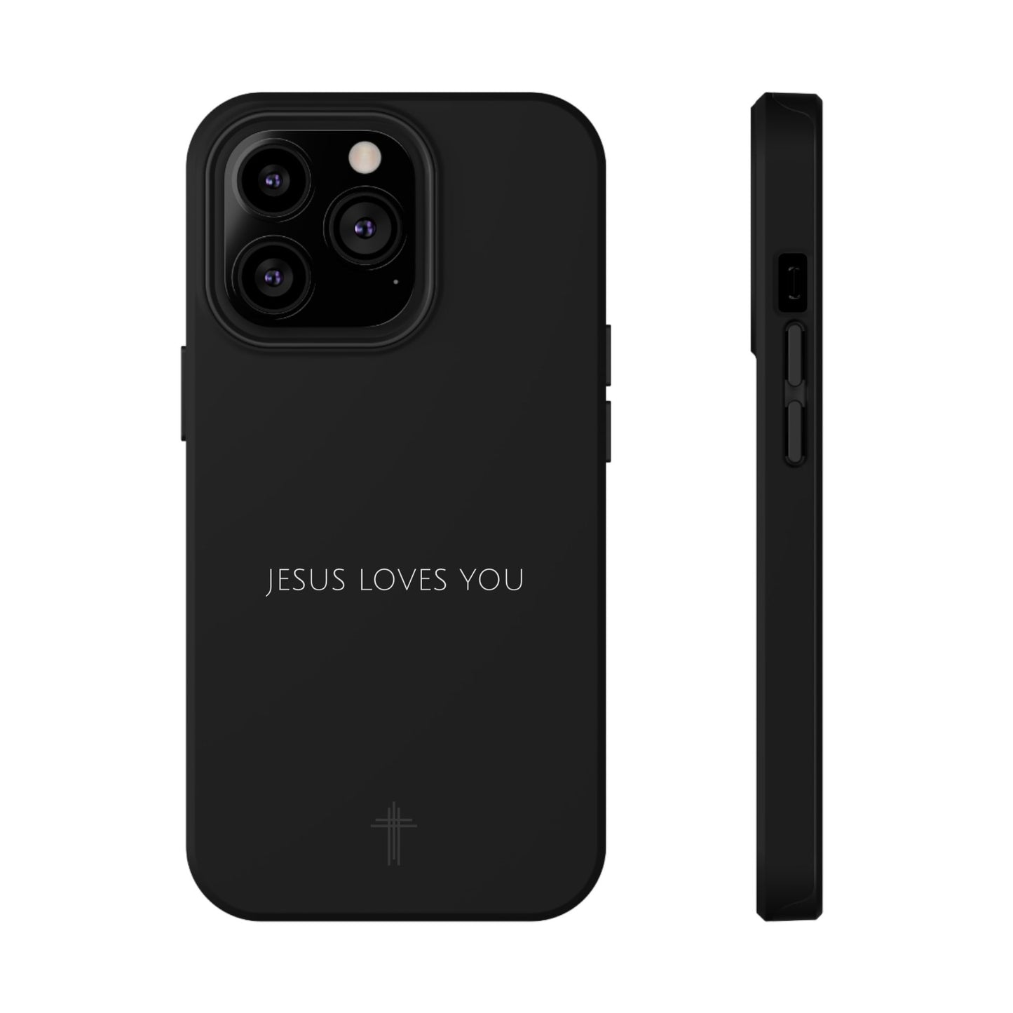 "Jesus Loves You" Christian Phone Case