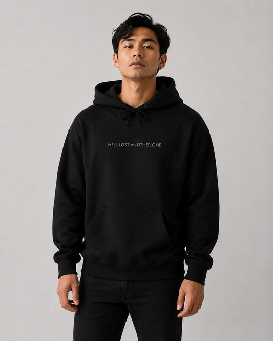Hell Lost Another One Hoodie | Minimal Christian Faith-Based Apparel